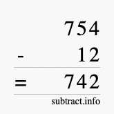 Calculate 754 minus 12 using long subtraction