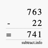 Calculate 763 minus 22 using long subtraction Calculate 763 minus 22 using long subtraction