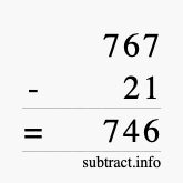 Calculate 767 minus 21 using long subtraction