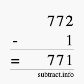 Calculate 772 minus 1 using long subtraction