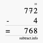 Calculate 772 minus 4 using long subtraction