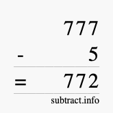 Calculate 777 minus 5 using long subtraction
