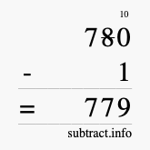 Calculate 780 minus 1 using long subtraction
