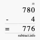 Calculate 780 minus 4 using long subtraction