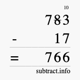Calculate 783 minus 17 using long subtraction