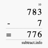 Calculate 783 minus 7 using long subtraction