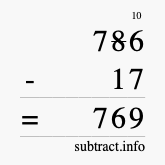 Calculate 786 minus 17 using long subtraction