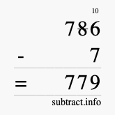 Calculate 786 minus 7 using long subtraction