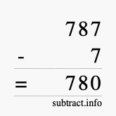 Calculate 787 minus 7 using long subtraction