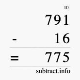 Calculate 791 minus 16 using long subtraction