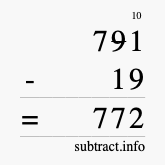 Calculate 791 minus 19 using long subtraction