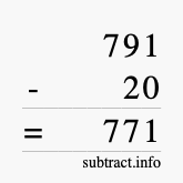 Calculate 791 minus 20 using long subtraction