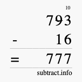Calculate 793 minus 16 using long subtraction