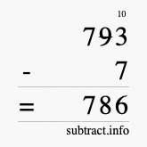 Calculate 793 minus 7 using long subtraction
