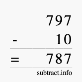 Calculate 797 minus 10 using long subtraction
