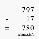 Calculate 797 minus 17 using long subtraction