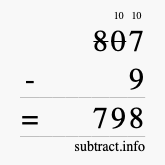 Calculate 807 minus 9 using long subtraction