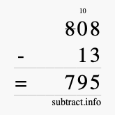 Calculate 808 minus 13 using long subtraction