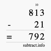 Calculate 813 minus 21 using long subtraction