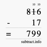 Calculate 816 minus 17 using long subtraction