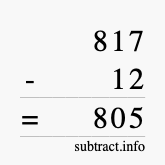 Calculate 817 minus 12 using long subtraction
