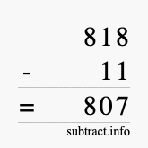 Calculate 818 minus 11 using long subtraction