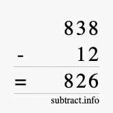 Calculate 838 minus 12 using long subtraction