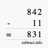 Calculate 842 minus 11 using long subtraction