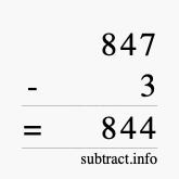 Calculate 847 minus 3 using long subtraction