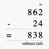 Calculate 862 minus 24 using long subtraction