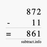 Calculate 872 minus 11 using long subtraction