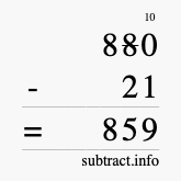 Calculate 880 minus 21 using long subtraction
