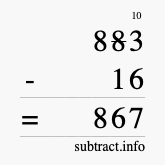 Calculate 883 minus 16 using long subtraction