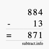 Calculate 884 minus 13 using long subtraction