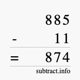 Calculate 885 minus 11 using long subtraction