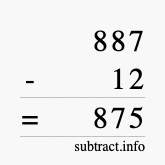 Calculate 887 minus 12 using long subtraction