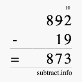 Calculate 892 minus 19 using long subtraction