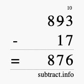 Calculate 893 minus 17 using long subtraction