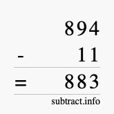 Calculate 894 minus 11 using long subtraction
