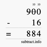 Calculate 900 minus 16 using long subtraction