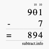 Calculate 901 minus 7 using long subtraction