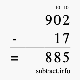 Calculate 902 minus 17 using long subtraction