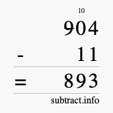 Calculate 904 minus 11 using long subtraction