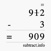 Calculate 912 minus 3 using long subtraction