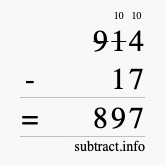 Calculate 914 minus 17 using long subtraction