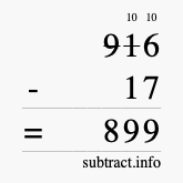 Calculate 916 minus 17 using long subtraction