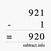 Calculate 921 minus 1 using long subtraction Calculate 921 minus 1 using long subtraction