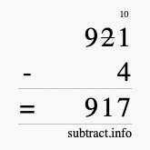 Calculate 921 minus 4 using long subtraction