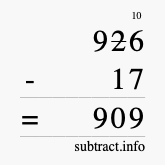 Calculate 926 minus 17 using long subtraction