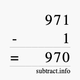 Calculate 971 minus 1 using long subtraction Calculate 971 minus 1 using long subtraction